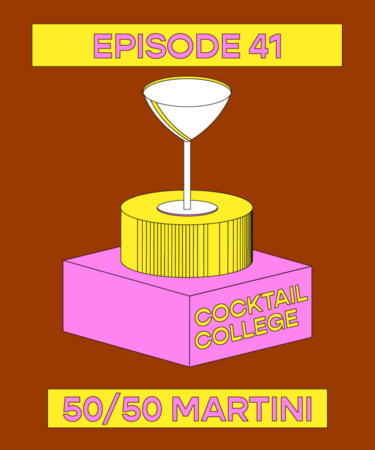 The Cocktail College Podcast: How to Make the Perfect  50/50 Martini